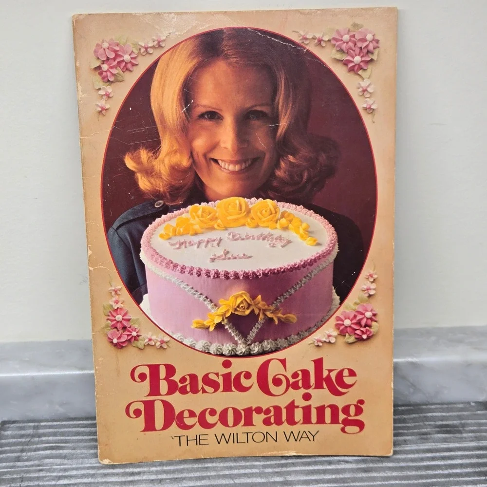 Basic Cake Decorating The Wilton Way Booklet‎ 1975 Vintage Cake Instruction Book
